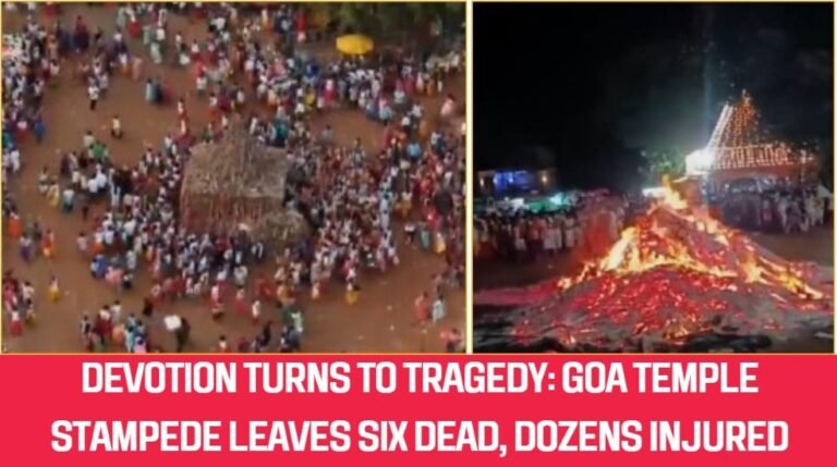 Devotion Turns to Tragedy: Goa Temple Stampede Leaves Six Dead, Dozens Injured